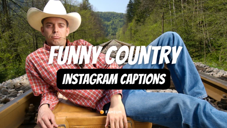 Funny Country Captions for Instagram